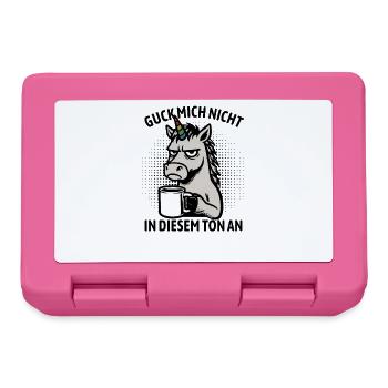 Guck mich nicht in diesem Ton an - Einhorn - Brotdose - Pink - Vorne