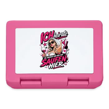 Ich heirate die anderen zum Saufen hier JGA Braut - Brotdose - Pink - Vorne
