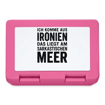 Ich Komme Aus Ironien Humor Lustiger Spruch Witzig - Brotdose - Pink - Vorne