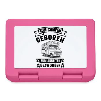 Zum Campen geboren zum Arbeiten gezwungen Camping  - Brotdose - Pink - Vorne
