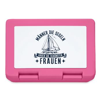Männer die Segeln haben die schönsten Frauen - Brotdose - Pink - Vorne