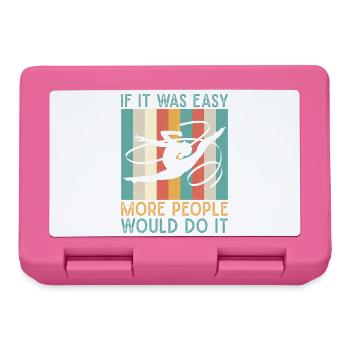 It Easy More People Do It Circus Performer - Lunchbox - pink - Front