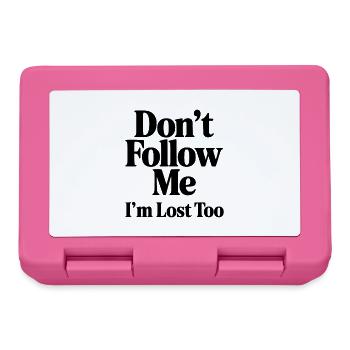 Folge mir nicht Ich bin auch verloren - Brotdose - Pink - Vorne