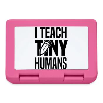 I teach tiny humans - Brotdose - Pink - Vorne