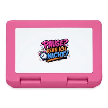 Pause? Kenn ich nicht! Lustiges Pflege-Design - Brotdose - Pink - Vorne