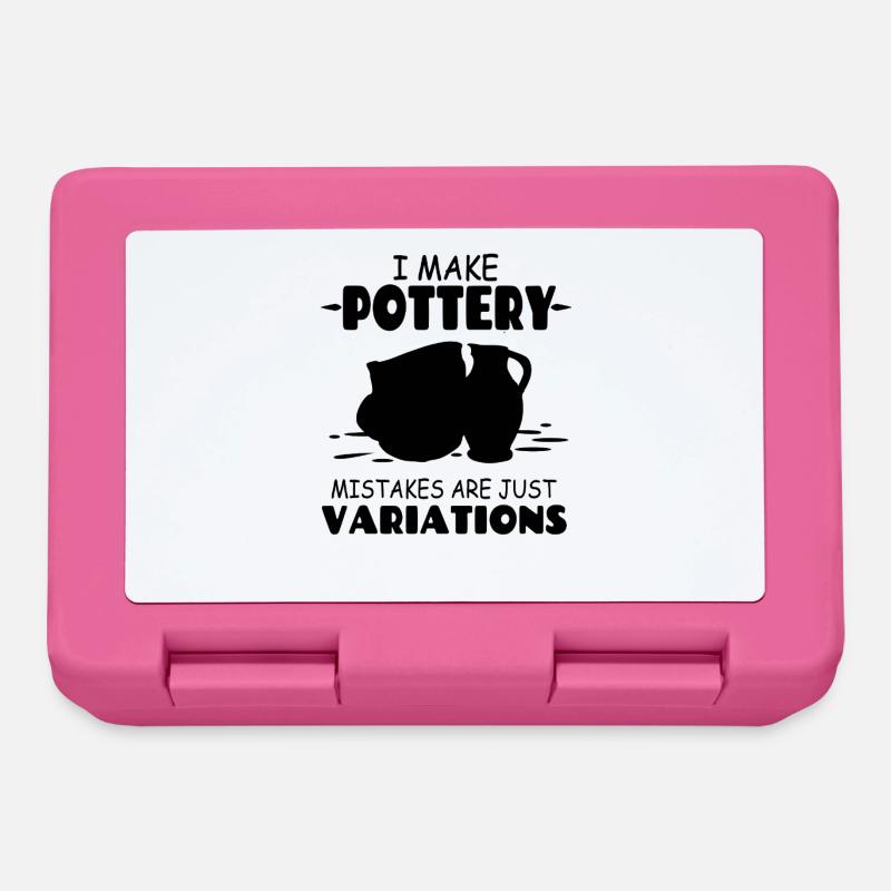 I_Make_Pottery_Mistakes_Are_Just_Variations - Boîte à goûter - rose