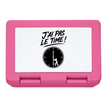 J'ai Pas Le Temps – Time - Horloge En Mouvement - Boîte à goûter - rose - Devant
