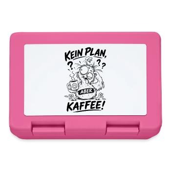 Kein Plan aber Kaffee - Brotdose - Pink - Vorne