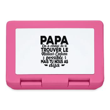 Papa Meilleur Cadeau Tu Nous As Déjà Humour - Boîte à goûter - rose - Devant