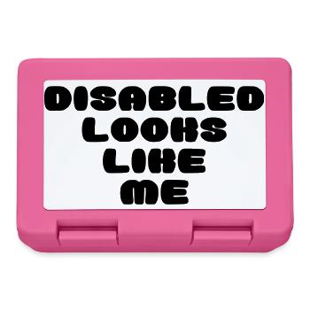 A disabled person looks like this * - Lunchbox - pink - Front