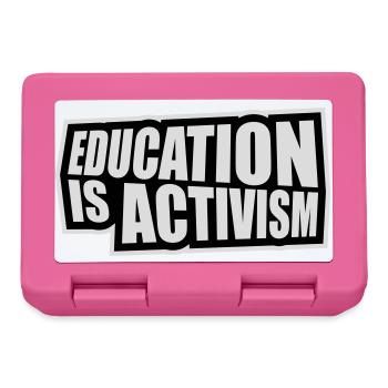 Education Is Activism Bildung Aktivismus Statement - Brotdose - Pink - Vorne