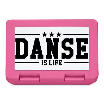 Danse is life ! - Boîte à goûter - rose - Devant