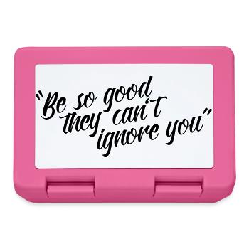 Be So Good They Cant Ignore You Shirt - Lunchbox - pink - Front