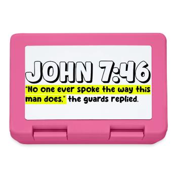 John 7:46 | Bible Quote - Lunchbox - pink - Front