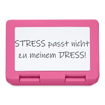 Stress passt nicht zu meinem Dress Statement - Brotdose - Pink - Vorne