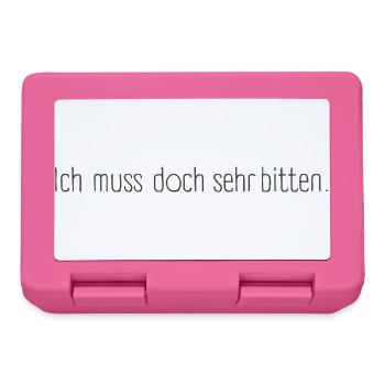 Ich muss doch sehr bitten – Charmantes Statement - Brotdose - Pink - Vorne