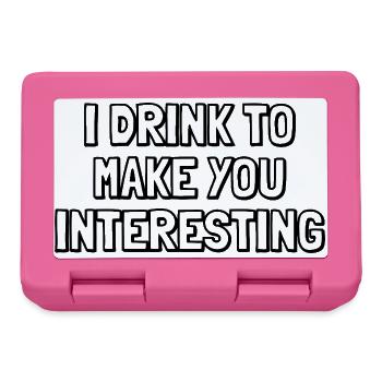 Ich trinke, um dich interessant zu machen – Sarkastisches Zitat - Brotdose - Pink - Vorne
