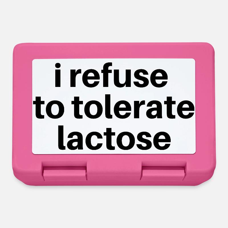 Je refuse de tolérer le lactose - Boîte à goûter - rose