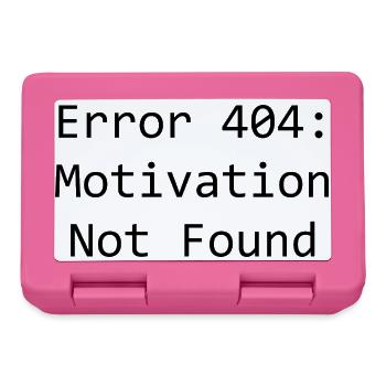 error 404: Motivation not found - Brotdose - Pink - Vorne