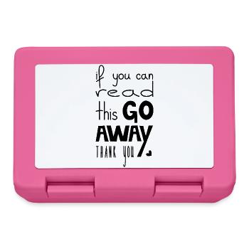 If You Can Read This Go Away, Black - Lunchbox - pink - Front
