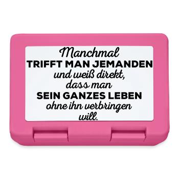 Sometimes you meet someone... Funny sayings - Lunchbox - pink - Front
