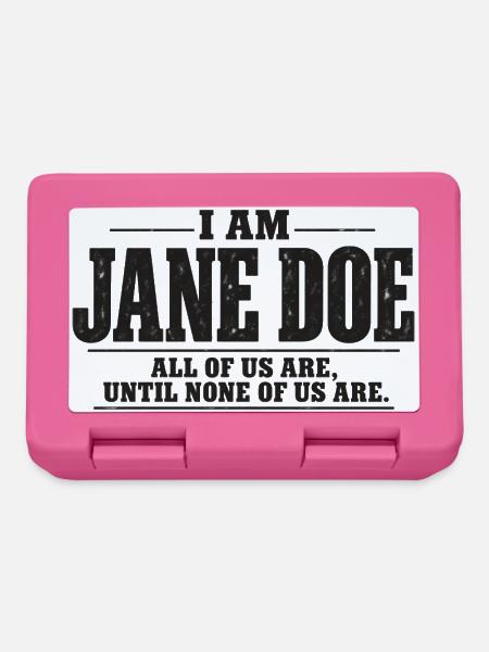 Ich bin Jane Doe: Wir alle - Brotdose - Pink
