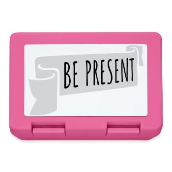Be present at the moment here and now Quote Text - Lunchbox - pink - Front
