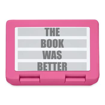 The Book Was Better Lustig Bücherwurm Film Spruch - Brotdose - Pink - Vorne