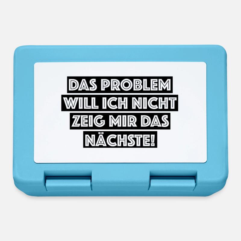 Das Problem will ich nicht gib mir ein neues - Brotdose - Saphirblau