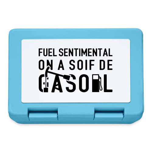 FUEL SENTIMENTAL, ON A SOIF DE GASOIL ! flex - Boîte à goûter