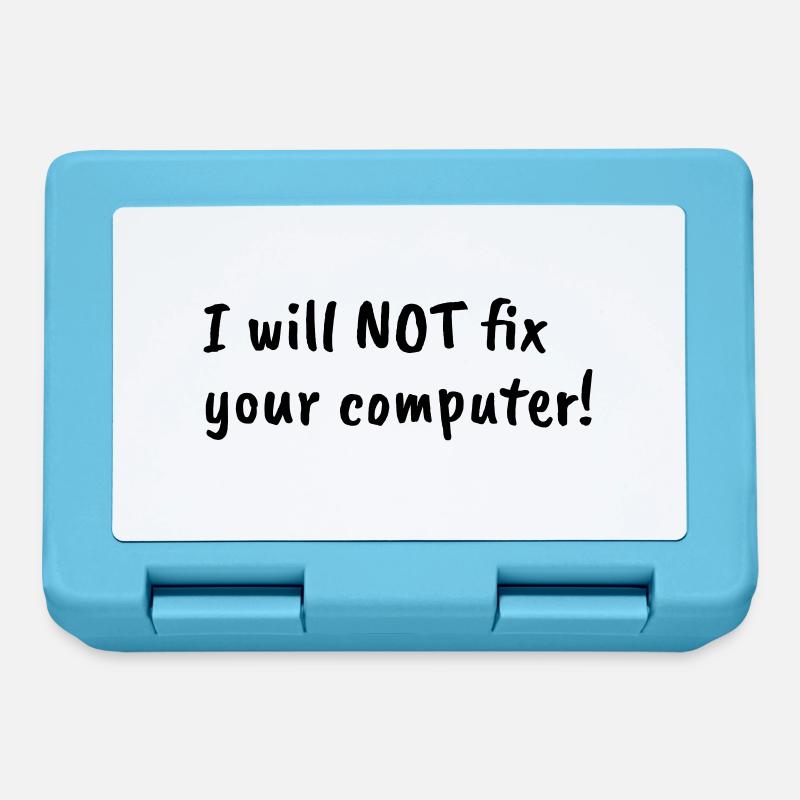 i will not fix your computer black - Brotdose - Saphirblau