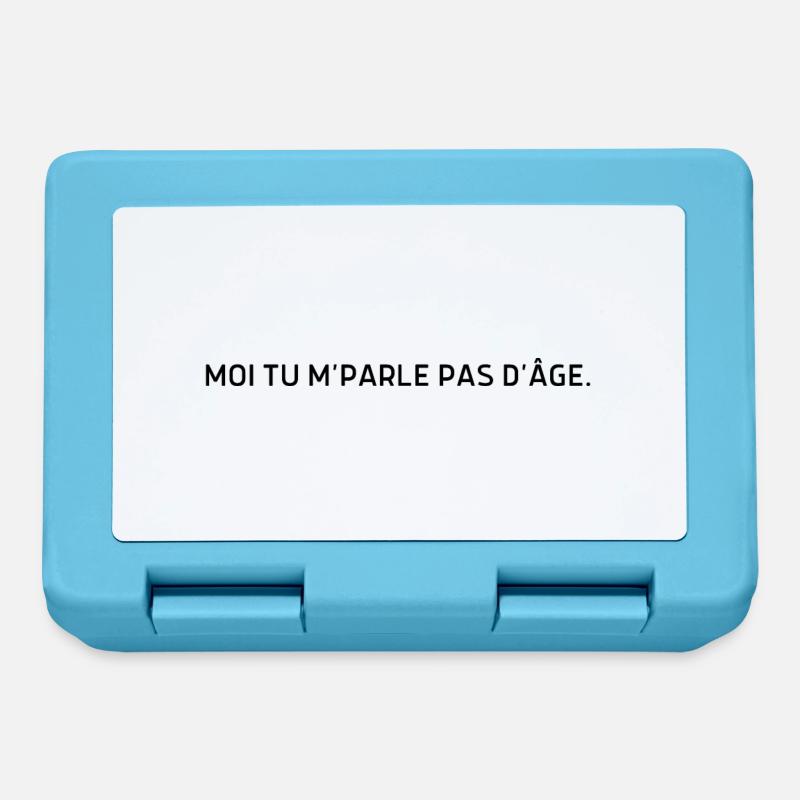 Moi tu m parle pas d’âge - Boîte à goûter - bleu saphir