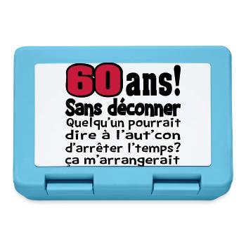 DESIGN,HUMOUR,MOTIF, DROLE,ANNIVERSAIRE,TEE SHIRT - Boîte à goûter - bleu saphir - Devant