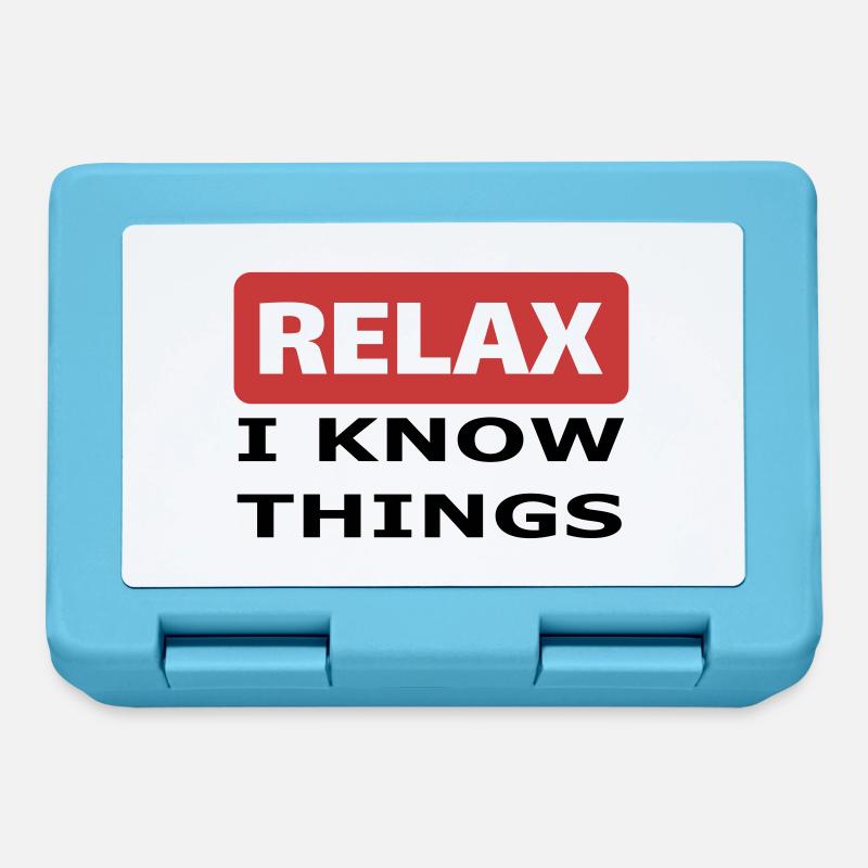 Relax I know things - Lunchbox - sapphire blue