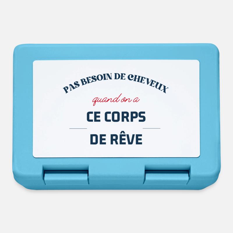 pas besoin de cheveux quand on a ce coprs de rêve - Boîte à goûter - bleu saphir