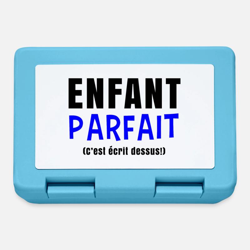 Enfant parfait c'est écrit dessus - Cadeau enfant - Boîte à goûter - bleu saphir