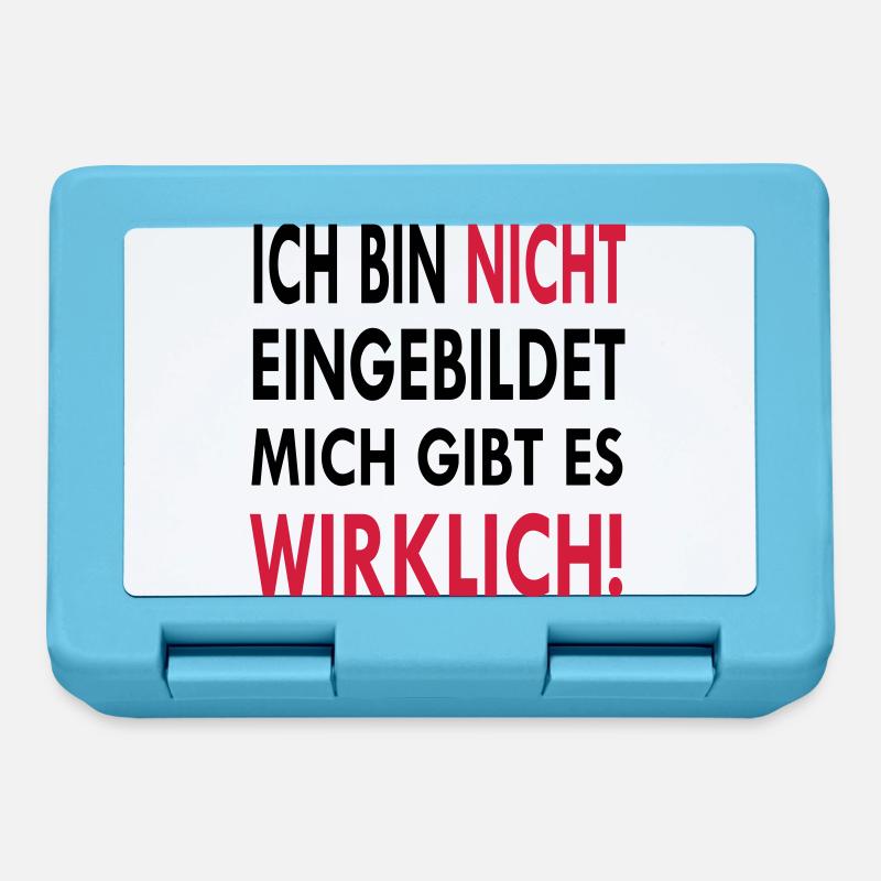 Ich bin nicht eingebildet mich gibt es wirklich - Brotdose - Saphirblau