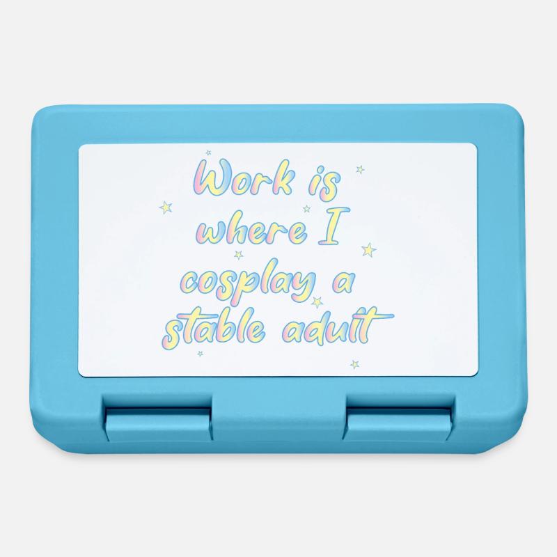 Work Is Where I Cosplay A Stable Adult - Lunchbox - sapphire blue