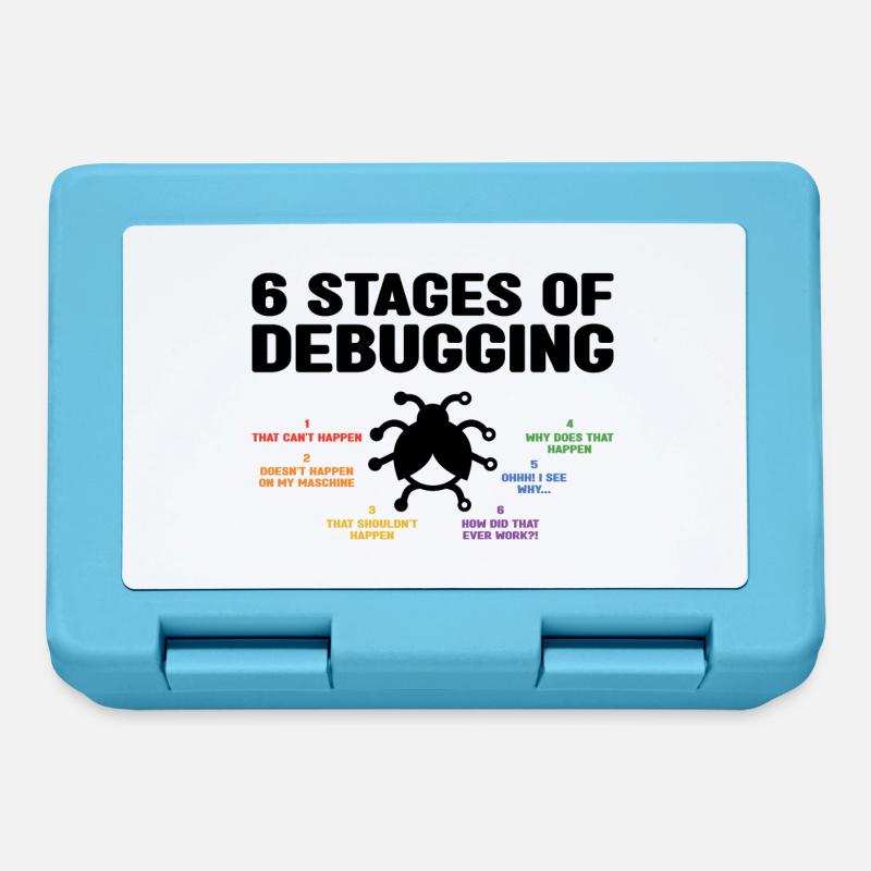 6 Stages Of Debugging Coder Programmer Software De - Brotdose - Saphirblau