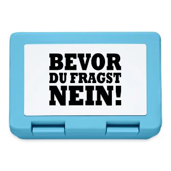 Bevor du fragst nein - Brotdose - Saphirblau - Vorne
