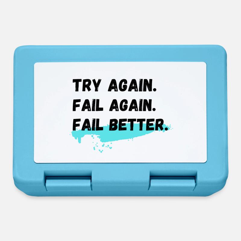 Versuchen Sie es erneut Fail Again Fail Better - Brotdose - Saphirblau