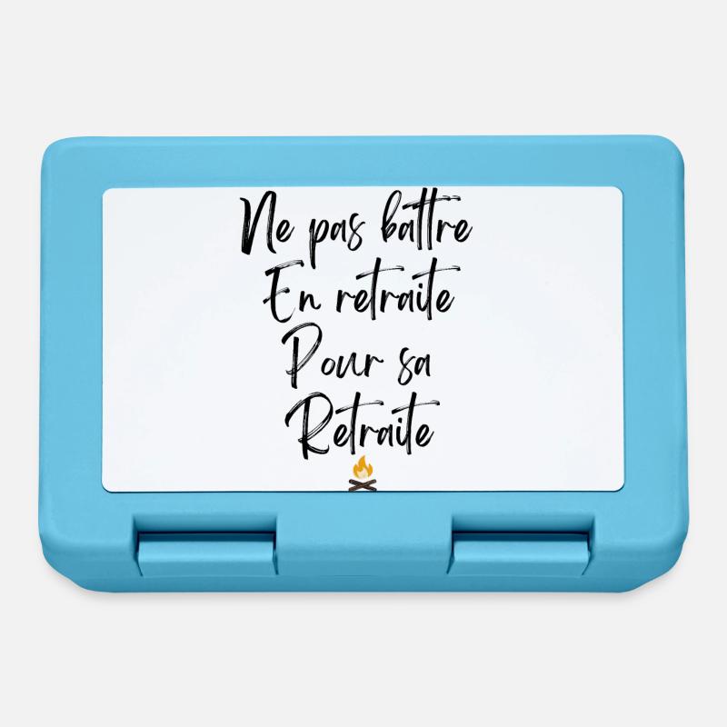 Ne pas Battre en Retraite Pour sa Retraite - Boîte à goûter - bleu saphir