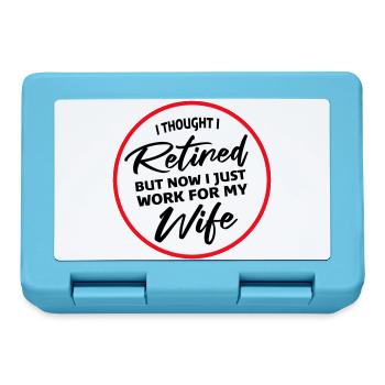 I Thought I Retired But Now Work For Wife Spruch - Brotdose - Saphirblau - Vorne