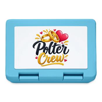 Polter Crew , Polterabend Shirt - Brotdose - Saphirblau - Vorne