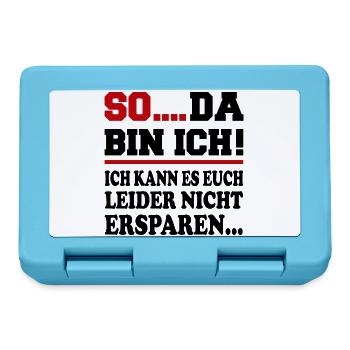 Da bin ich Ich bin da Sprüche Mann Frau Büro - Brotdose - Saphirblau - Vorne