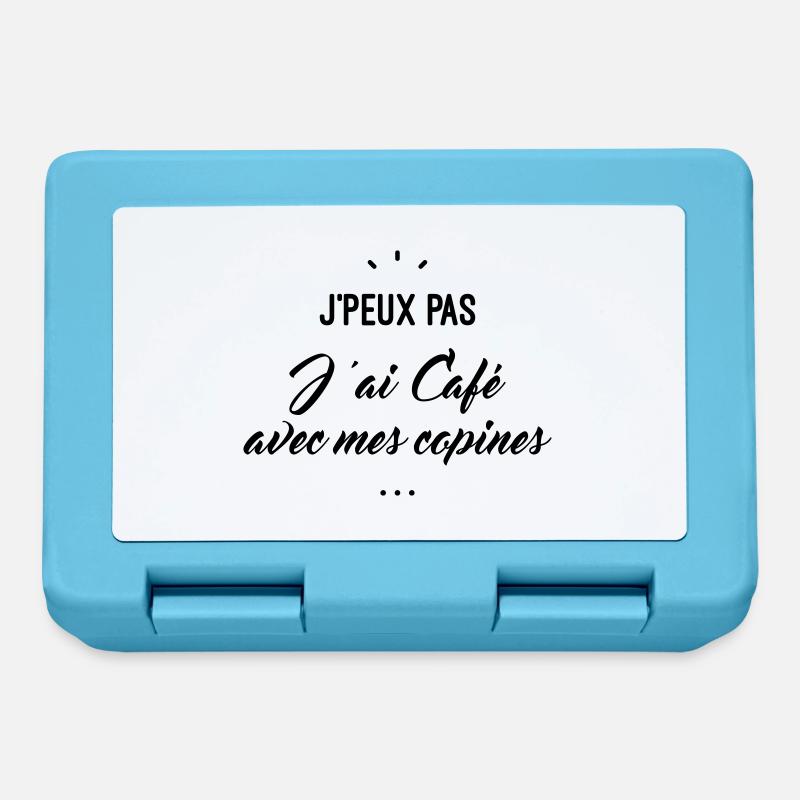 j'peux pas j'ai café avec mes copines - Boîte à goûter - bleu saphir