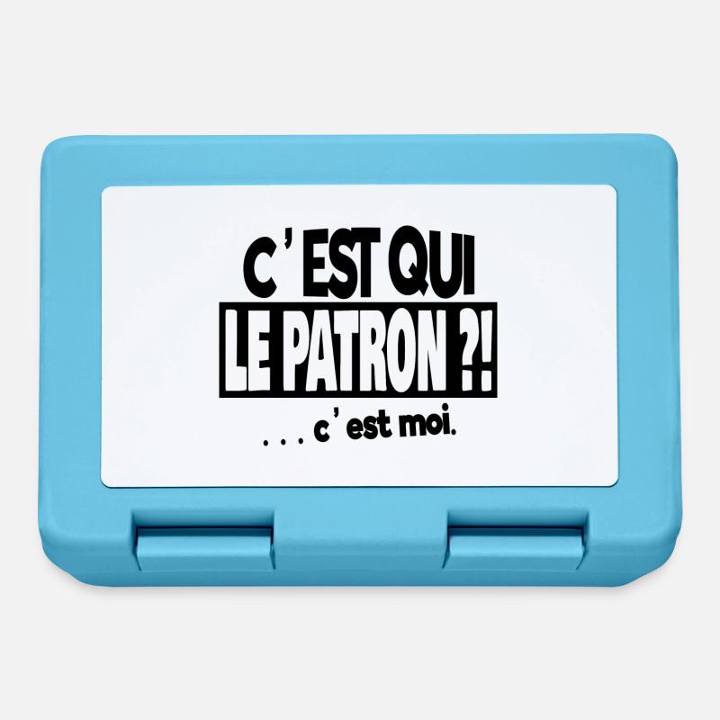 c'est qui le patron - Boîte à goûter - bleu saphir