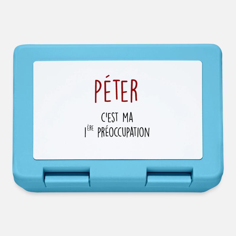 péter c'est ma 1ère préoccupation - Boîte à goûter - bleu saphir