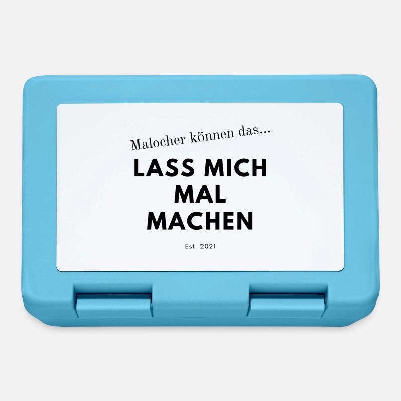 Malocher Spruch - Brotdose - Saphirblau