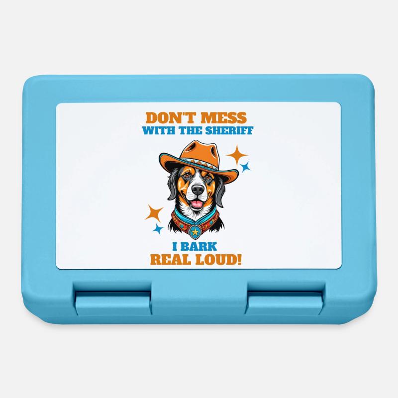 Dont mess with the sheriff I bark real loud - Lunchbox - sapphire blue